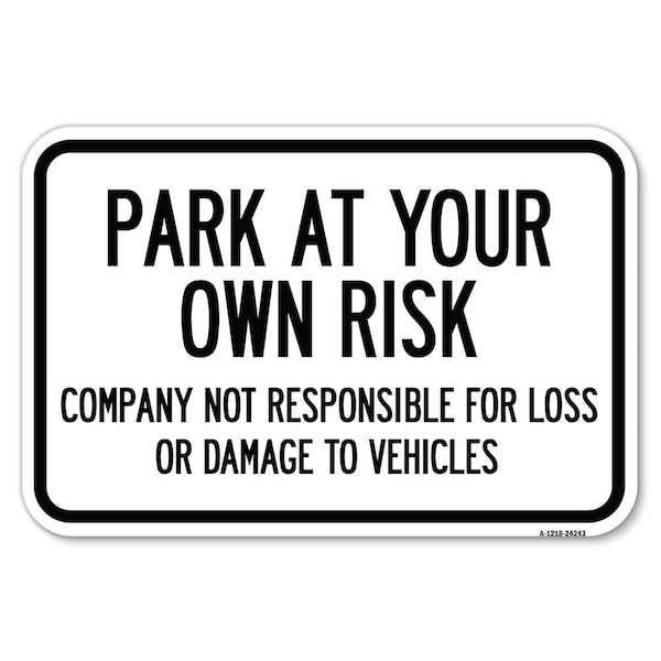 Safety Sign, 12 in Height, Aluminum, 18 in Length, 24243